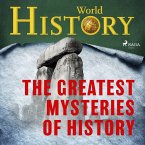 The Greatest Mysteries of History (MP3-Download)