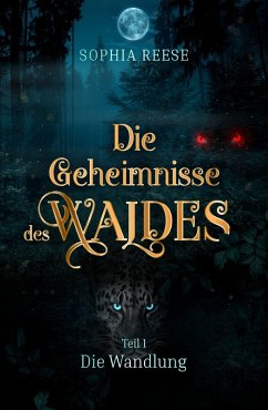 Die Wandlung (eBook, ePUB) - Reese, Sophia