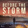 Before the Storm: a gripping... - Bild 1