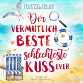 Der vermutlich beste schlechteste Kuss ever (MP3-Download) Der vermutlich beste schlechteste Kuss ever (MP3-Download)