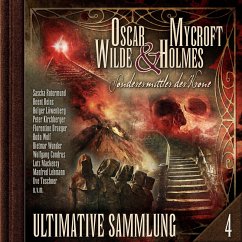 Oscar Wilde & Mycroft Holmes, Sonderermittler der Krone: Ultimative Sammlung Volume 4 (MP3-Download) - Freund, Marc