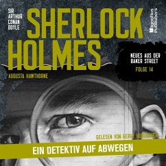 Cover Sherlock Holmes: Ein Detektiv auf Abwegen (Neues aus der Baker Street, Folge 14) (MP3-Download)