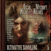 Oscar Wilde & Mycroft Holmes, Sonderermittler der Krone: Ultimative Sammlung Volume 5 (MP3-Download)