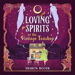 Loving Spirits at the Vintage Teashop - Ghosts of Rowan Vale (MP3-Download) - Sharon Booth