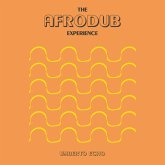 The Afrodub Experience The Afrodub Experience