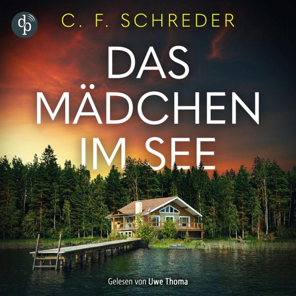 Das Mädchen im See   Thriller Hörbuch (MP3-Download)