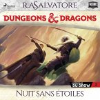 L'Héritage du Drow – Tome 2, Nuit sans étoiles (MP3-Download)