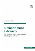 Il trascrittore a-fonico (eBook, ePUB)