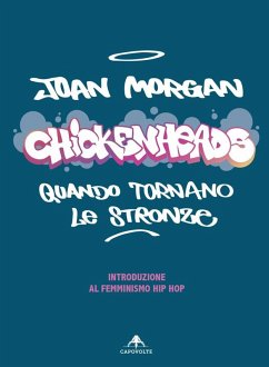 Cover Chickenheads: quando tornano le stronze (eBook, ePUB)