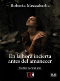 En La Hora Incierta Antes Del Amanecer (eBook, ePUB)