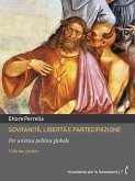 Sovranità, libertà e partecipazione Volume primo (eBook, ePUB) Sovranità, libertà e partecipazione Volume primo (eBook, ePUB)