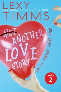 Not Another Lover Story - Part 2 (Not Another Love Story Series, #2) (eBook, ePUB) - Timms, Lexy