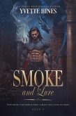 Smoke and Lure (eBook, ePUB)