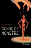 Comme ce monstre (eBook, ePUB)
