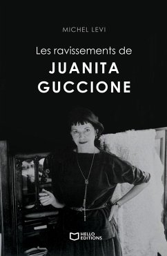 Cover Les ravissements de Juanita Guccione (eBook, ePUB)