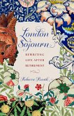 London Sojourn (eBook, ePUB)