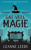 Gat Veel Magie (Magical Midway Paranormale Gezellige Mysteries, #7) (eBook, ePUB)