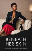Beneath Her Skin (eBook, ePUB) Beneath Her Skin (eBook, ePUB)