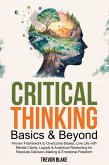 Critical Thinking Basics & Beyond (eBook, ePUB) Critical Thinking Basics & Beyond (eBook, ePUB)