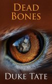Dead Bones (eBook, ePUB)