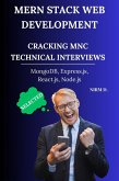 MERN Stack Web Development: Cracking MNC Technical Interviews (eBook, ePUB)