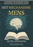 Het Mechanisme Mens (Jehosias Seizoensboeken, #1) (eBook, ePUB) Het Mechanisme Mens (Jehosias Seizoensboeken, #1) (eBook, ePUB)
