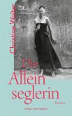 Die Alleinseglerin  (Mängelexemplar)