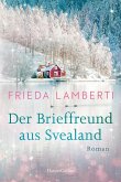 Der Brieffreund aus Svealand  (Mängelexemplar)