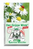 Gärtner Pötschke Der GROSSE Grüne Wink Tages-Gartenkalender 2026