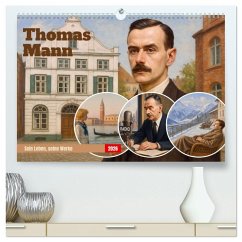 Cover Thomas Mann. Sein Leben, seine Werke (hochwertiger Premium Wandkalender 2026 DIN A2 quer), Kunstdruck in Hochglanz