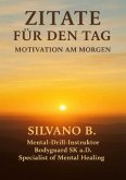 Zitate für den Tag -Motivation am Morgen Zitate für den Tag -Motivation am Morgen
