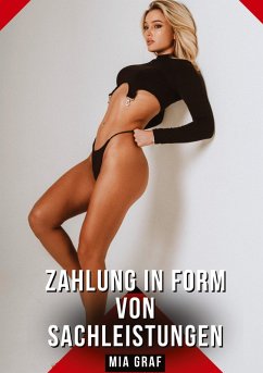 Zahlung in Form von Sachleistungen - Graf, Mia