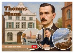 Cover Thomas Mann. Sein Leben, seine Werke (Wandkalender 2026 DIN A2 quer), CALVENDO Monatskalender