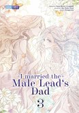 I married the Male Lead's Dad 03 I married the Male Lead's Dad 03