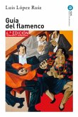 Guía del Flamenco (eBook, ePUB)