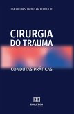 Cirurgia do Trauma (eBook, ePUB)