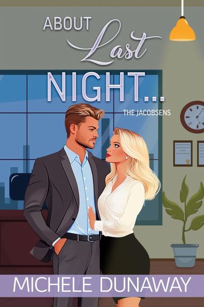 About Last Night (The Jacobsens, #4) (eBook, ePUB)