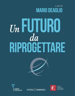 Un futuro da riprogettare (eBook, ePUB) - Deaglio, Mario