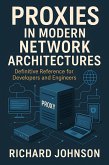 Proxies in Modern Network Architectures (eBook, ePUB)
