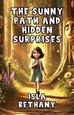 The Sunny Path and Hidden Surprises (eBook, ePUB)