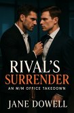 Rival's Surrender: An M/M Office Takedown (eBook, ePUB)