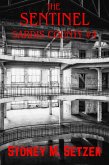 The Sentinel (Sardis County, #4) (eBook, ePUB) The Sentinel (Sardis County, #4) (eBook, ePUB)