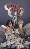 Grey Angel (Queendom, #1) (eBook, ePUB) Grey Angel (Queendom, #1) (eBook, ePUB)