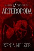 Arthropoda (Andi Hayes Detective Series, #1) (eBook, ePUB) Arthropoda (Andi Hayes Detective Series, #1) (eBook, ePUB)