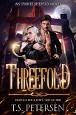 Threefold (An Evanee Sheperd Novel) (eBook, ePUB)