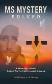 MS MyStery Solved (eBook, ePUB) MS MyStery Solved (eBook, ePUB)