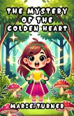 The Mystery of the Golden Heart (eBook, ePUB)