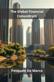The Global Financial Conundrum (eBook, ePUB)