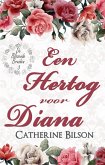Een Hertog voor Diana (De Blozende Bruiden, #3) (eBook, ePUB)