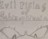 Evil Rising of Schizophrenia (eBook, ePUB)